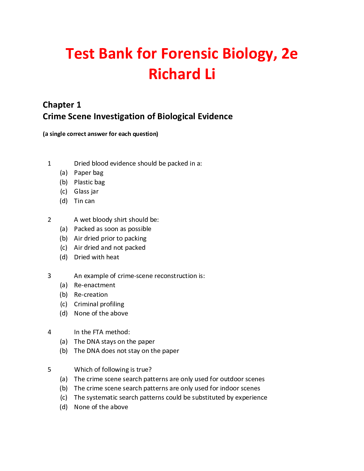 Recommended document preview for Forensic Biology 2nd Edition by Richard Li, All Chapters 1-26 | TEST BANK